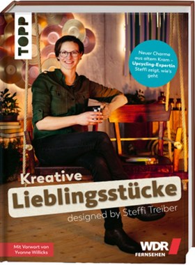 预订【德语】Kreative Lieblingsstücke designed by Steffi Treiber:Neuer Charme aus altem Kram