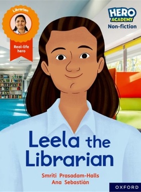 预订Hero Academy Non-fiction: Oxford Reading Level 9, Book Band Gold: Leela the Libr[9781382029612]