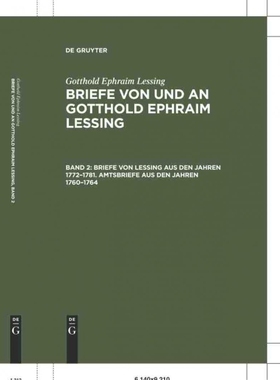按需印刷DEG Briefe von Lessing aus den Jahren 1772?C1781. Amtsbriefe aus den Jahren 1760?C1764[9783111242453]