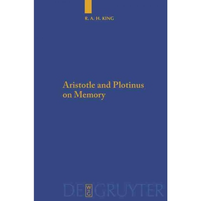 按需印刷DEG Aristotle and Plotinus on Memory[9783110481556]