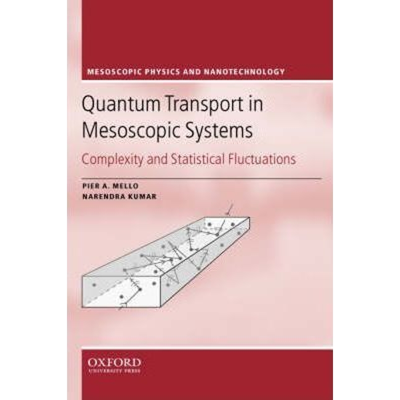 【按需印刷】 Quantum Transport in Mesoscopic Systems