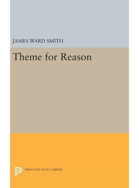 按需印刷Theme for Reason[9780691652979]