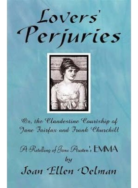 按需印刷不退不换 Lovers' Perjuries; Or, The Clandestine Courtship Of