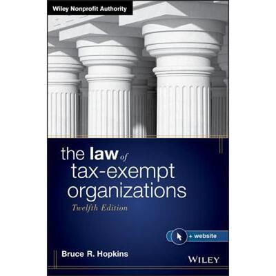按需印刷不退不换The Law of Tax-Exempt Organizations[9781119538042]