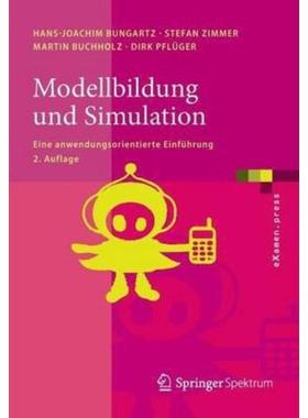 预订【德语】 Modellbildung und Simulation:Eine anwendungsorientierte Einführung