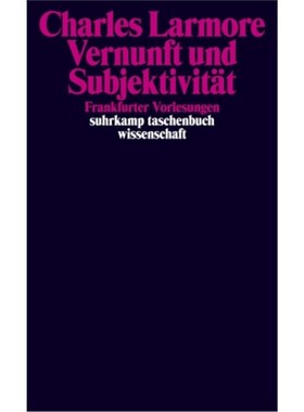 预订【德语】Vernunft und Subjektivität:Frankfurter Vorlesungen. Mit e. Vorw. v. Rainer Fors