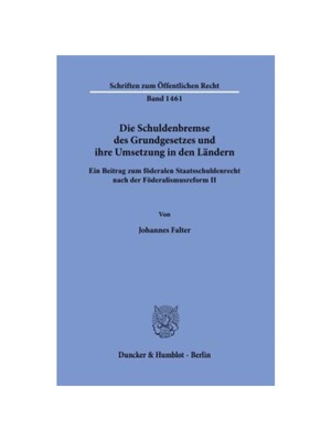 预订【德语】Die Schuldenbremse des Grundgesetzes und ihre Umsetzung in den L?ndern.:Ein Beitrag zum f?deralen Staatsschu