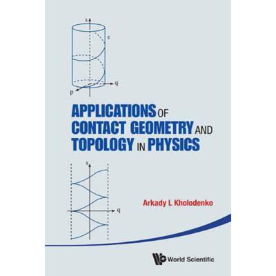 按需印刷Applications of Contact Geometry and Topology in Physics[9789814412087]