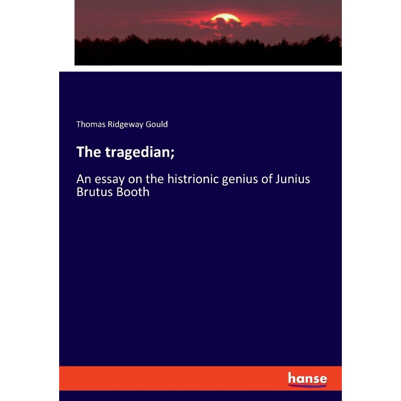 按需印刷不退不换The tragedian;[9783337810054]