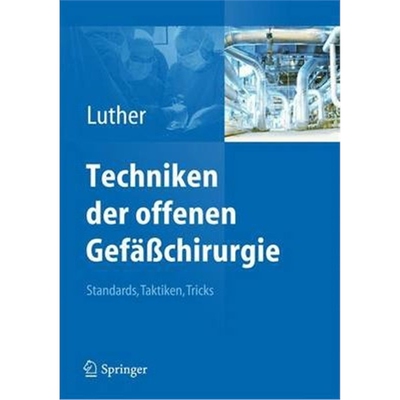 预订不退不换Techniken der offenen Gefachirurgie:Standards, Taktiken, Tricks
