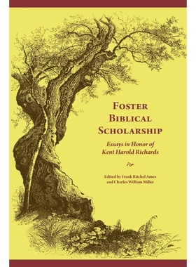 按需印刷Foster Biblical Scholarship[9781589835337]