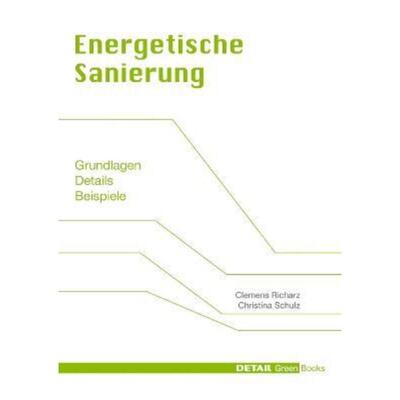 预订【德语】 Energetische Sanierung:Grundlagen, Details, Beispiele