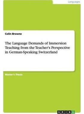 预订The Language Demands of Immersion Teaching from the Teacher's Perspective in German-Speaking Switzer