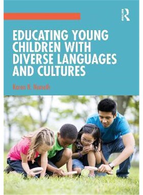 按需印刷不退不换Educating Young Children with Diverse Languages and Cultures[9780367535087]