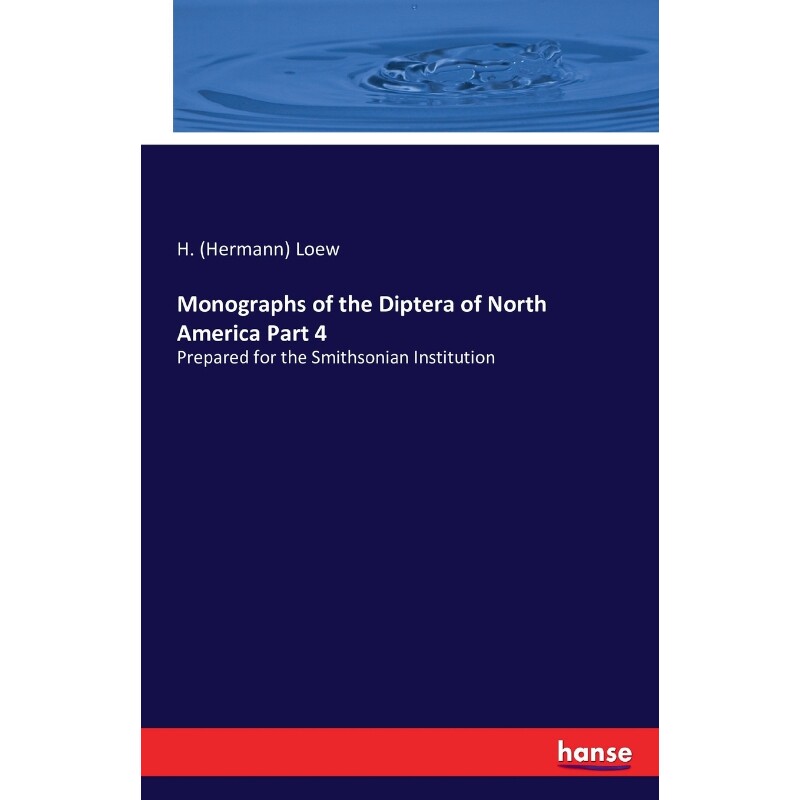 按需印刷不退不换Monographs of the Diptera of North America Part 4[9783742818799]