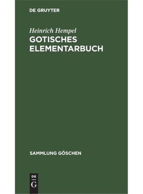 预订【德语】 Gotisches Elementarbuch:Grammatik, Texte