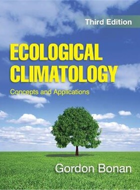 按需印刷不退不换Ecological Climatology:Concepts and Applications[9781107619050]