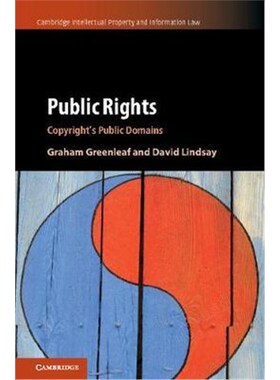 按需印刷不退不换Public Rights:Copyright's Public Domains[9781107134065]