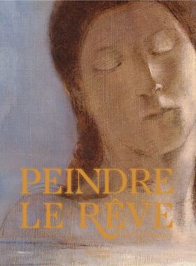 进口艺术 Peindre le rêve : des rêves bibliques au surréalisme