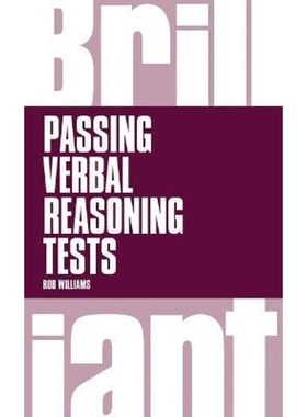 预订Brilliant Passing Verbal Reasoning Tests:Everything you need to know to practice and pass verbal reasoning tests