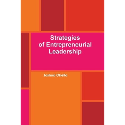 按需印刷不退不换Strategies of Entrepreneurial Leadership[9781312389823]