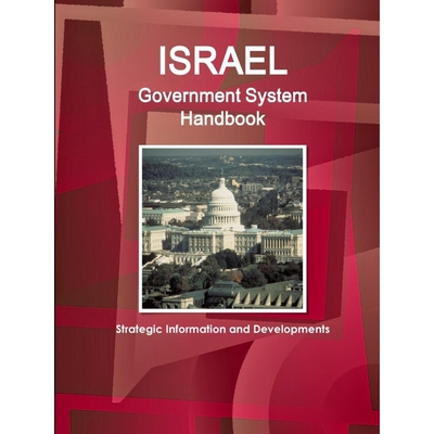 按需印刷Israel Government System Handbook - Strategic Information and Developments[9781433025815]