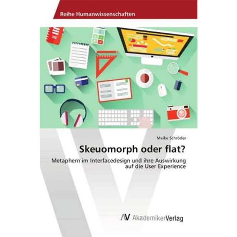 预订【德语】Skeuomorph oder flat?[9783330515253]