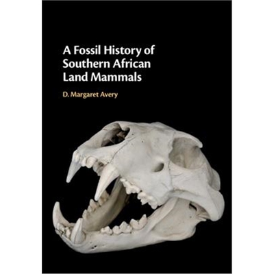 按需印刷A Fossil History of Southern African Land Mammals[9781108480888]
