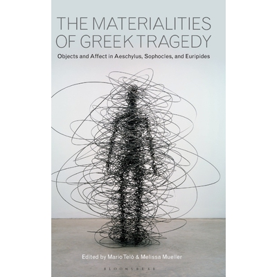 按需印刷The Materialities of Greek Tragedy[9781350028791]