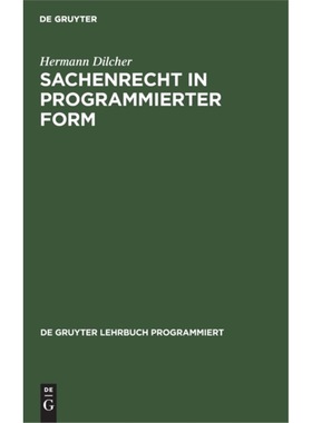 预订【德语】 Sachenrecht in programmierter Form: