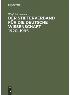 按需印刷DEG Der Stifterverband für die Deutsche Wissenschaft 1920?C1995[9783050029009]