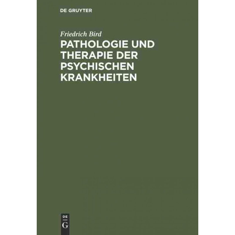 按需印刷DEG Pathologie und Therapie der psychischen Krankheiten[9783111109992]