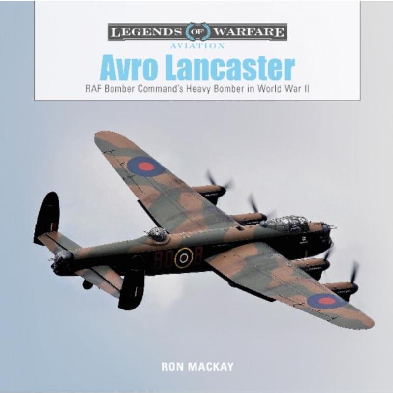 预订Avro Lancaster: RAF Bomber Command's Heavy Bomber in World War II