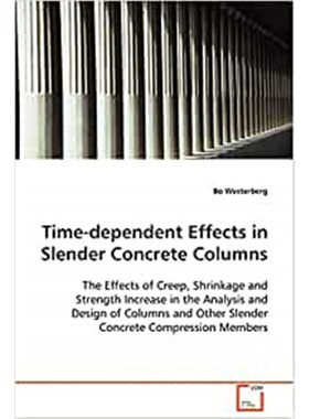 按需印刷Time-dependent Effects in Slender Concrete Columns[9783639109863]