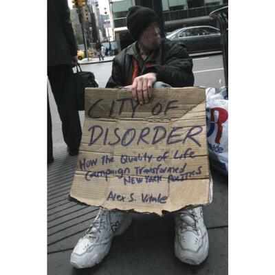 预订不退不换City of Disorder:How the Quality of Life Campaign Transformed New York Politics