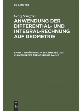 按需印刷【德语】Einführung in die Theorie der Kurven in der Ebene und im Raume:[9783111064963]