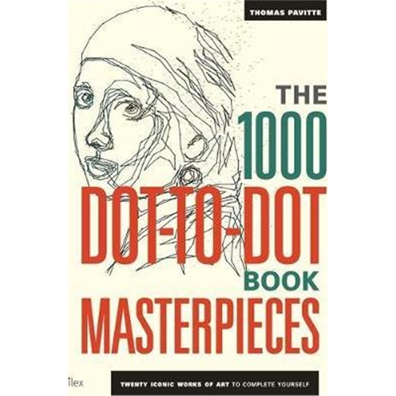 预订The 1000 Dot-to-Dot Book: Masterpieces:Twenty Iconic works of art to complete yourself