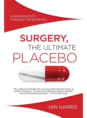 按需印刷Surgery, The Ultimate Placebo[9781742234571]