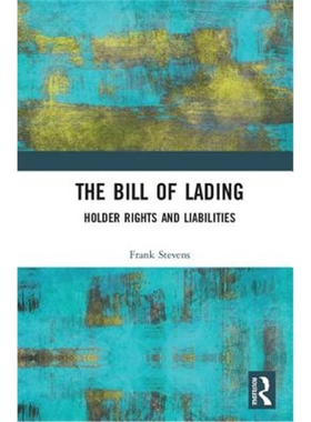 按需印刷The Bill of Lading:Holder Rights and Liabilities[9780815380061]