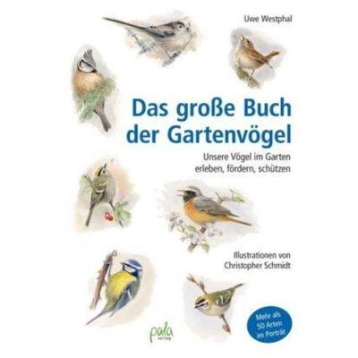 预订【德语】 Das große Buch der Gartenvögel:Unsere Vögel im Garten erleben, fördern, s