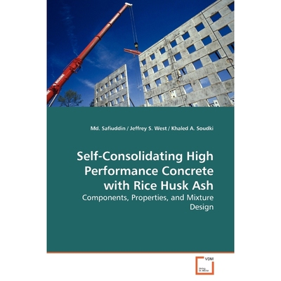 按需印刷Self-Consolidating High Performance Concrete with Rice Husk Ash[9783639145069]