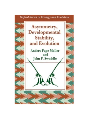 按需印刷Asymmetry, Developmental Stability, and Evolution[9780198548942]