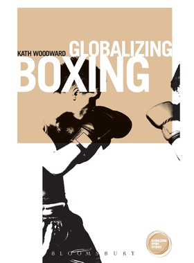 按需印刷不退不换Globalizing Boxing[9781849668101]