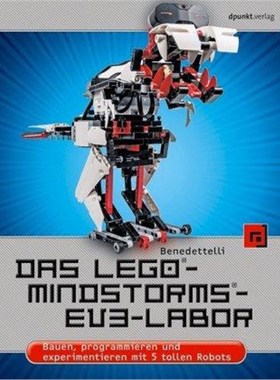 预订【德语】 Das LEGO?-MINDSTORMS?-EV3-Labor:Bauen, programmieren und experimentieren mit 5 tollen Robots