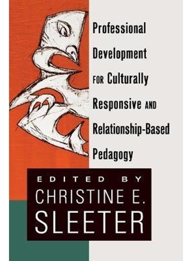 预订Professional Development for Culturally Responsive and Relationship-Based Pedagogy