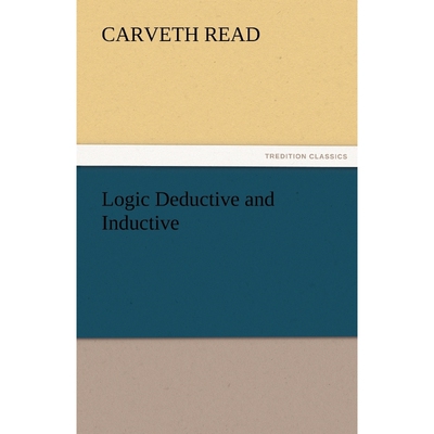 按需印刷不退不换Logic Deductive and Inductive[9783842486959]