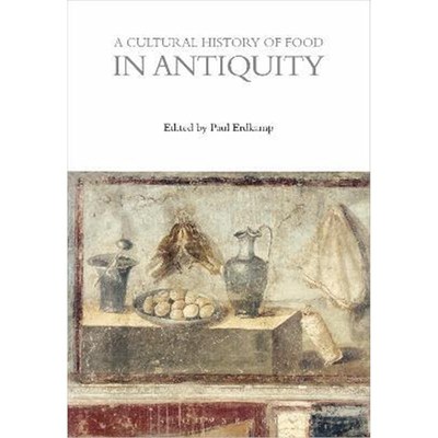 按需印刷A Cultural History of Food in Antiquity[9781474269902]
