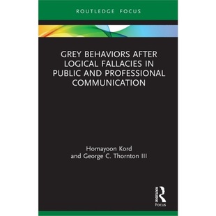 Communication Logical Public and after Fallacies 9781032016900 预订Grey Professional Behaviors