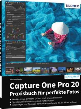 预订【德语】 Capture One Pro 20:Praxisbuch für perfekte Fotos