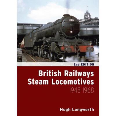 预订不退不换British Railways Steam Locomotives 1948-1968 (second edition)